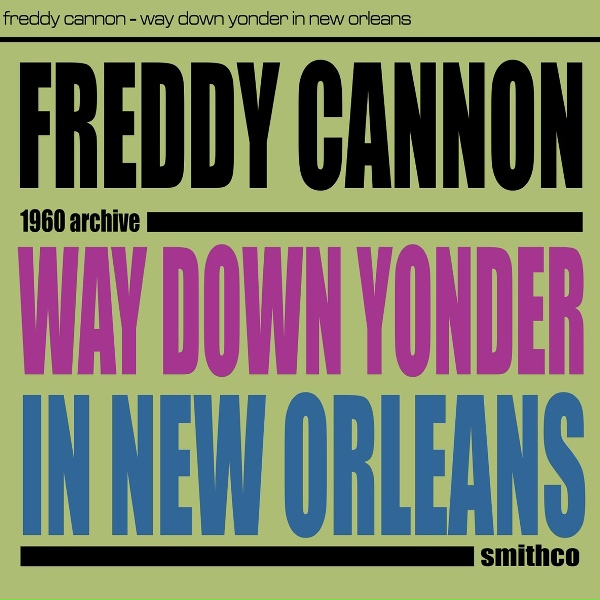 Freddy Cannon - Tallahasse Lassie