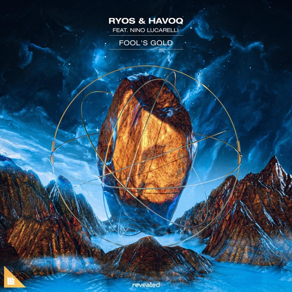 Ryos & HAVOQ - Fool's Gold (feat. Nino Lucarelli) (Extended Mix)