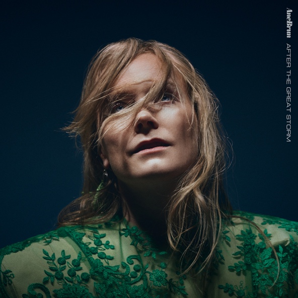 Ane Brun - After The Great Storm