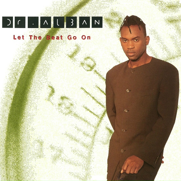 Dr. Alban - Let the Beat Go On