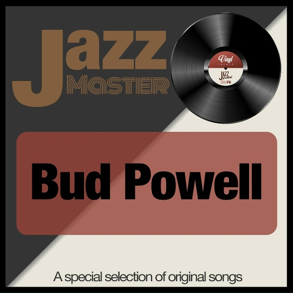 Bud Powell - The Scene Changes