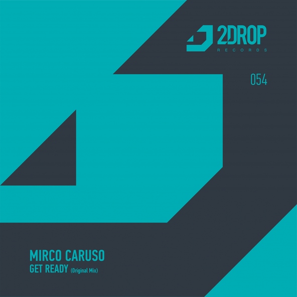 Mirco Caruso - Get Ready