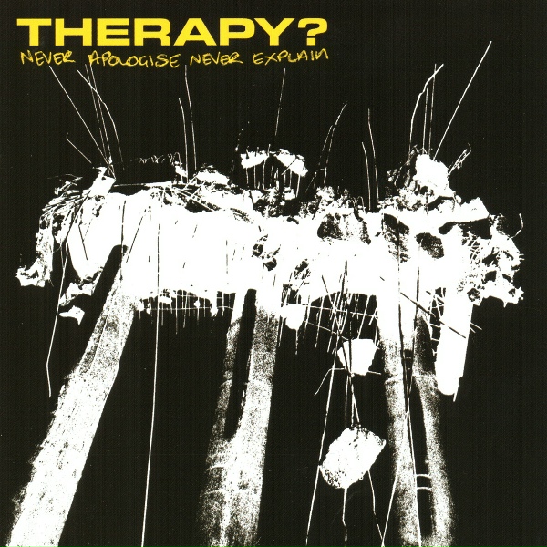 Therapy? - Here Be Monster