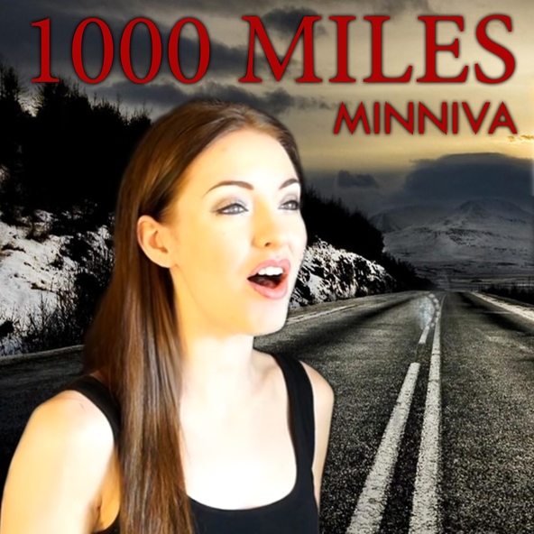 Minniva feat. Quentin Cornet - 1000 Miles