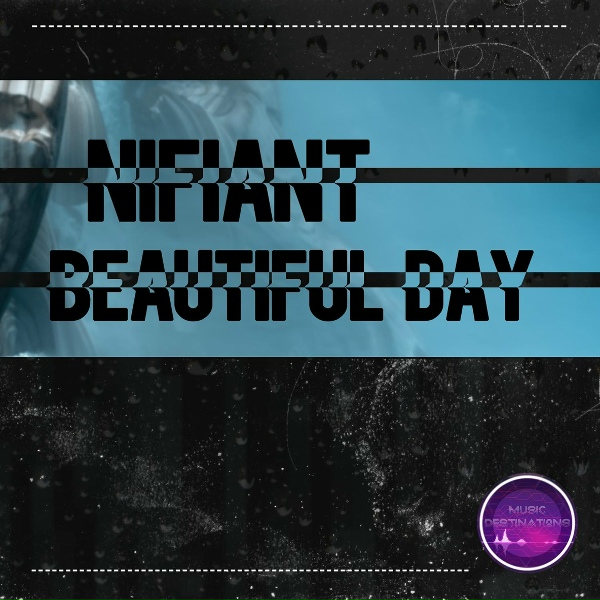 Nifiant - Beautiful Day