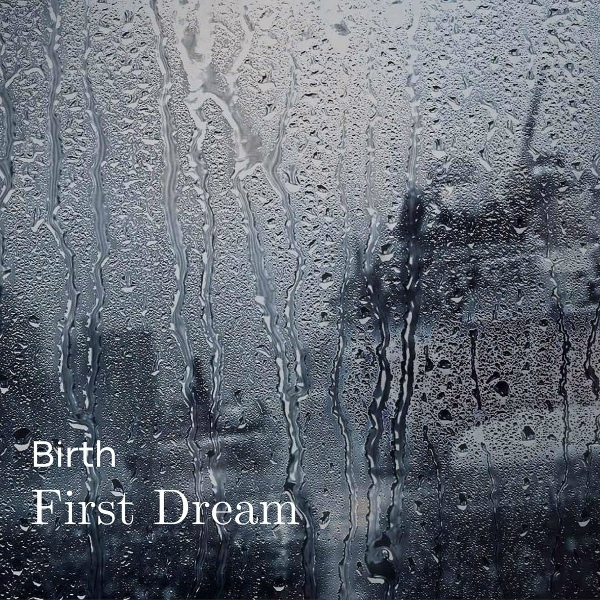 First Dream - Window