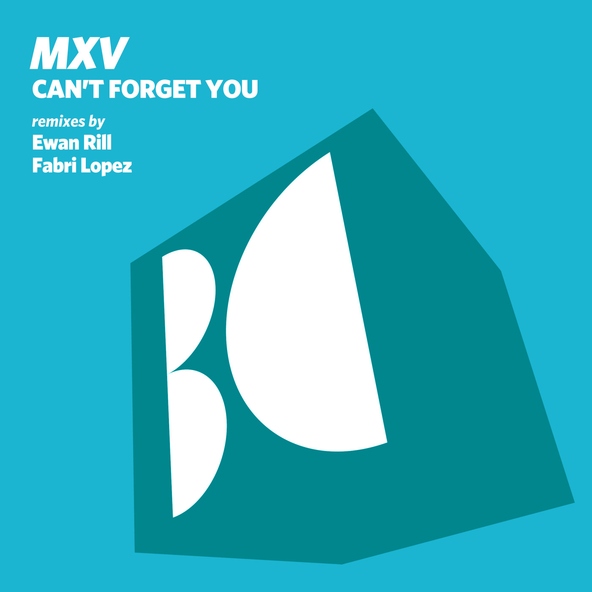 MXV, Fabri Lopez - Can't Forget You