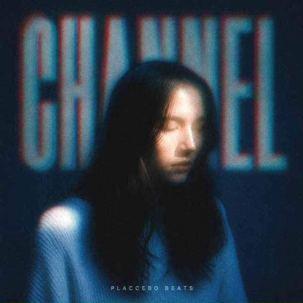 Placcebo Beats - Channel