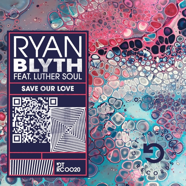 Ryan Blyth feat. Luther Soul - Save Our Love (feat. Luther Soul)