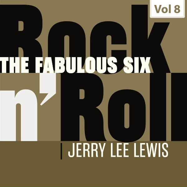 Jerry Lee Lewis - Hillbilly Fever