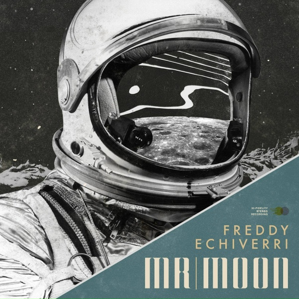 Freddy Echiverri - Mr. Moon