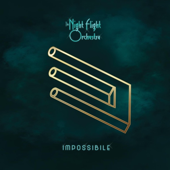 The Night Flight Orchestra - Impossibile