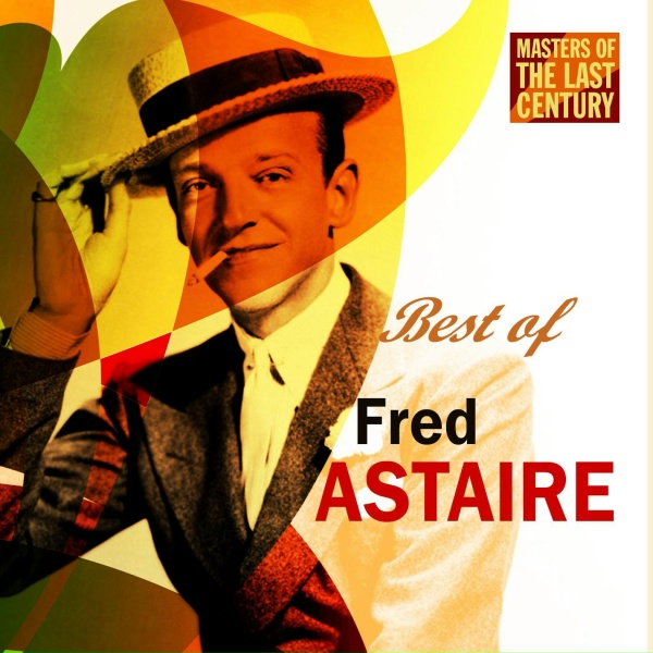 Fred Astaire - Bettin' Everything On You