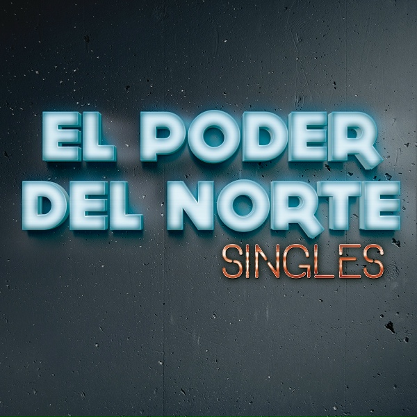 El Poder Del Norte - C&oacute;mo Te Extra&ntilde;o
