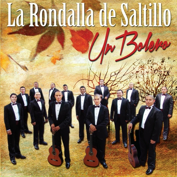 La Rondalla De Saltillo - Inolvidable