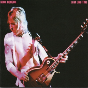 Mick Ronson - Hard Life