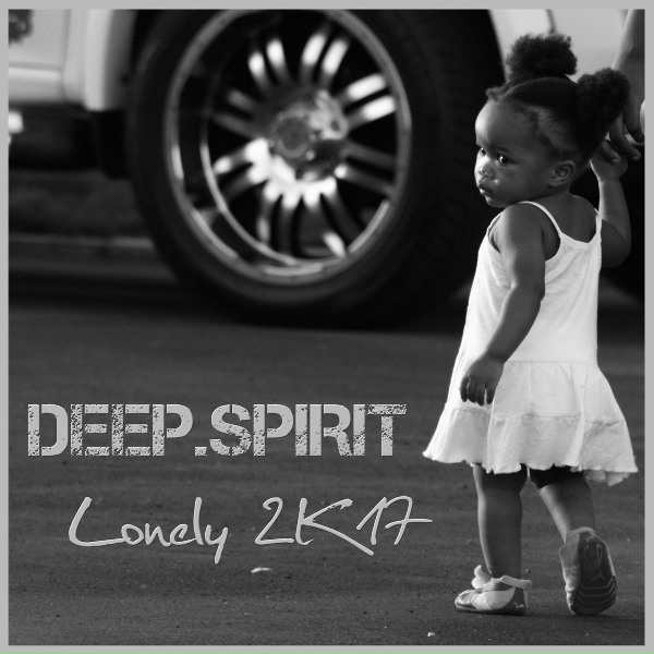 DEEP.SPIRIT - Lonely (Original Club Mix)
