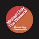 Michael Gray - The Weekend (Michael Gray Glitterbox Mix) (Michael Gray Glitterbox Mix)