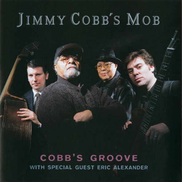 Jimmy Cobb's Mob feat. Eric Alexander - I Miss You, My Love