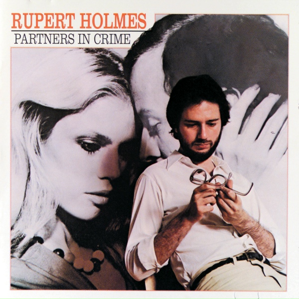 Rupert Holmes - Partners In Crime