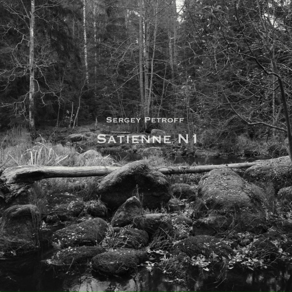Sergey Petroff - Satienne N1