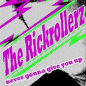 The Rickrollerz feat. Johnny Phonetti