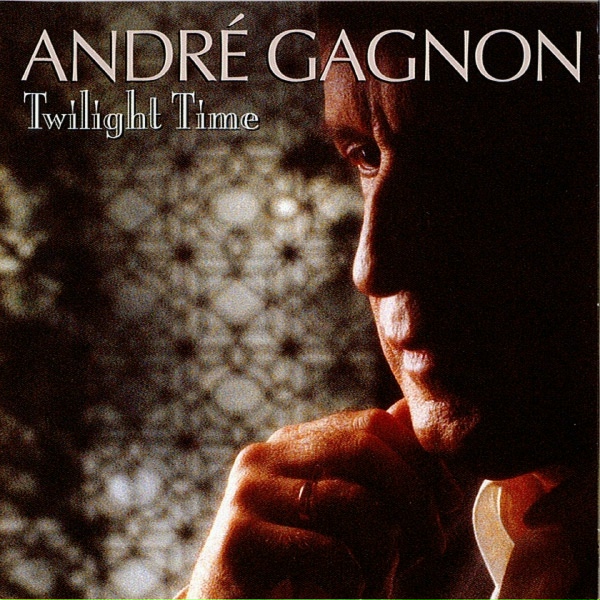 Andr&eacute; Gagnon - Embraceable You