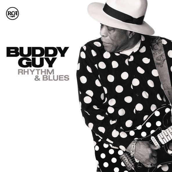 Buddy Guy - Never Gonna Change