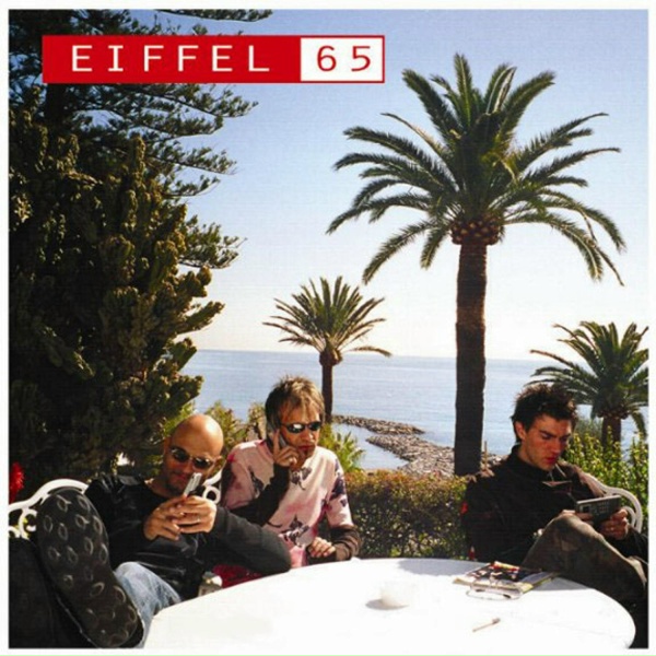 Eiffel 65, Gabry Ponte - Quelli Che Non Hanno Et&agrave;