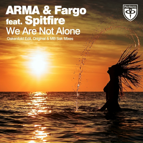 Fargo, ARMA feat. Spitfire - We Are Not Alone