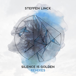 Steffen Linck - Silence Is Golden