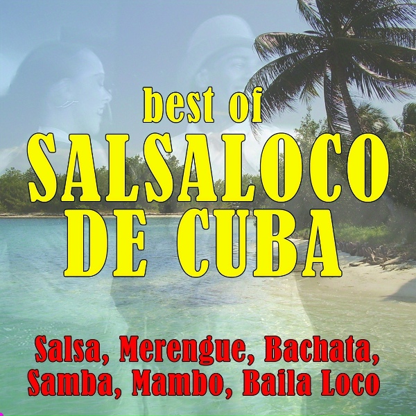 Salsaloco De Cuba - El Talisman
