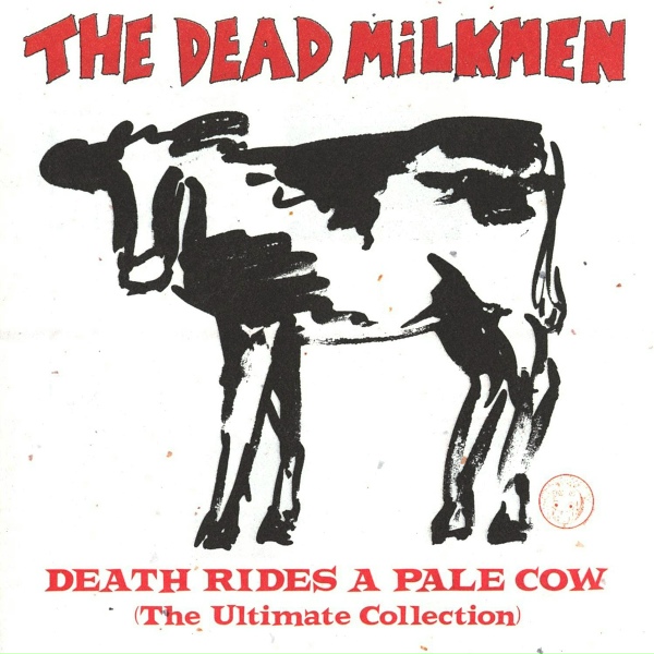The Dead Milkmen - Bitchin' Camaro