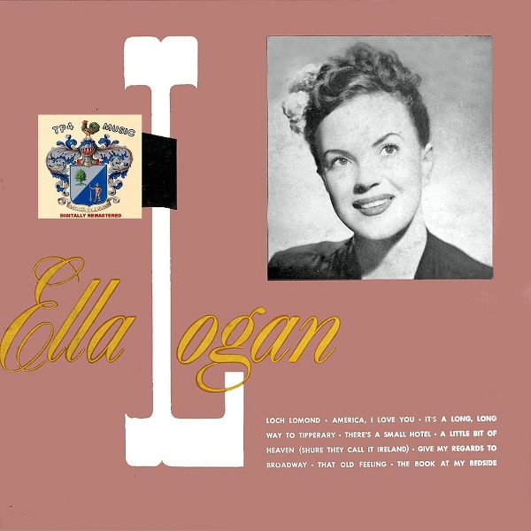 Ella Logan - A Little Bit of Heaven