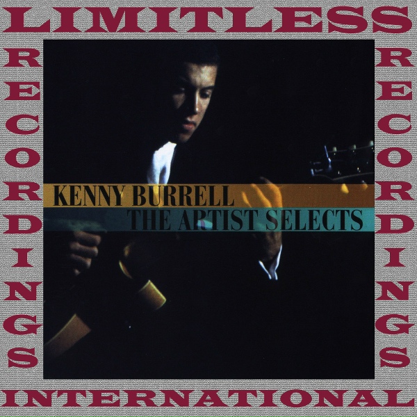 Kenny Burrell - These Foolish Things