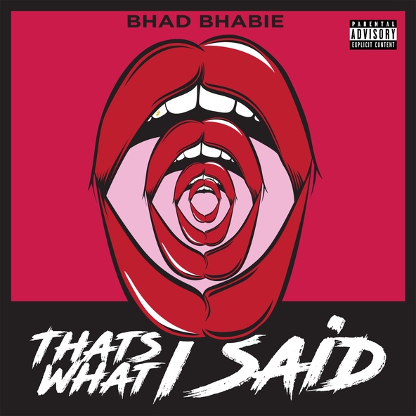 Bhad Bhabie - That's What I Said