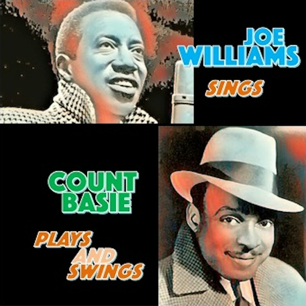 Count Basie, Joe Williams - Every Day