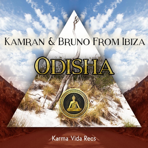 Kamran & Bruno From Ibiza - Odisha