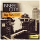 Inner City - Big Fun 2017 (Extended Mix) (Extended Mix)