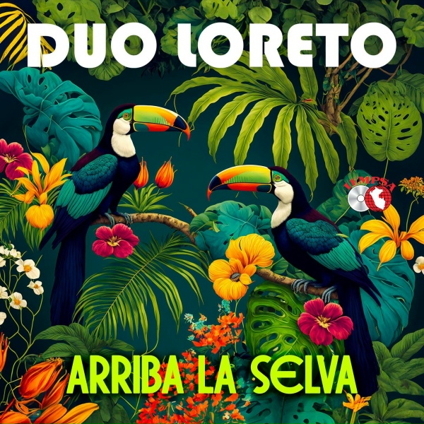Duo Loreto - Cosas De La Selva
