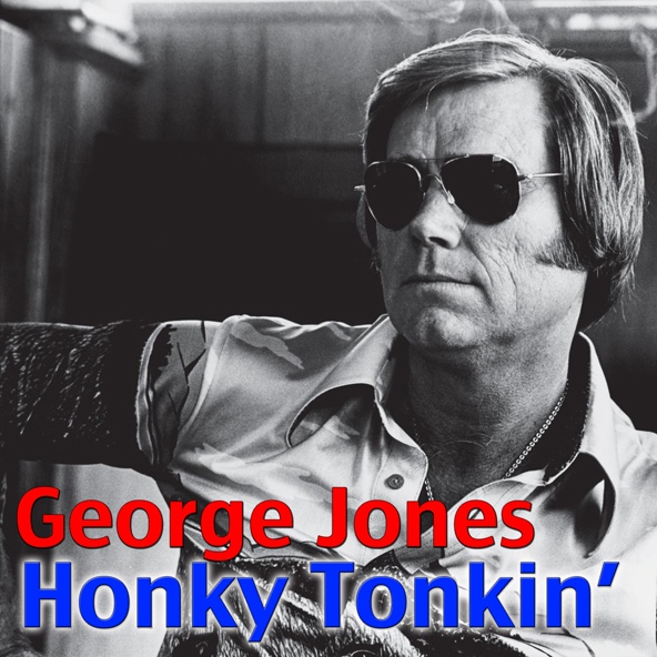 George Jones - Honky Tonkin'