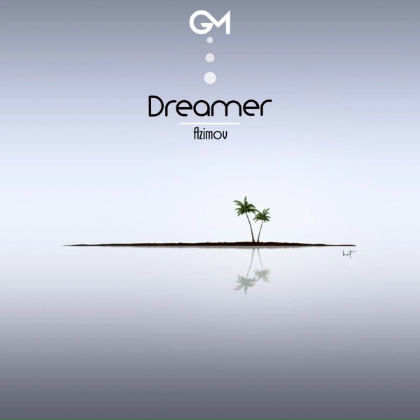 Azimov - Dreamer
