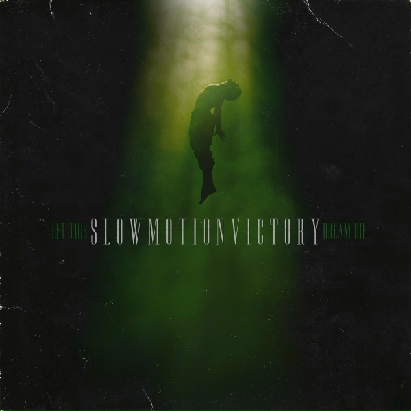 Slow Motion Victory - Forgot