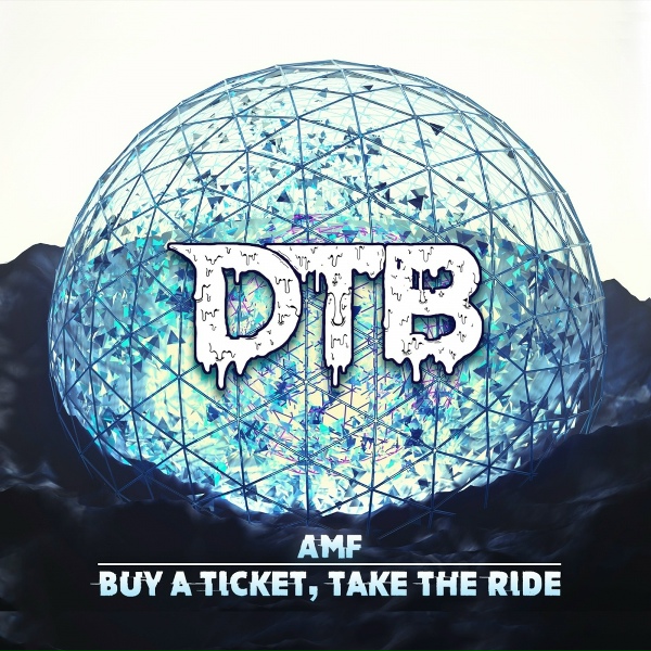 AMF - Buy A Ticket, Take The Ride