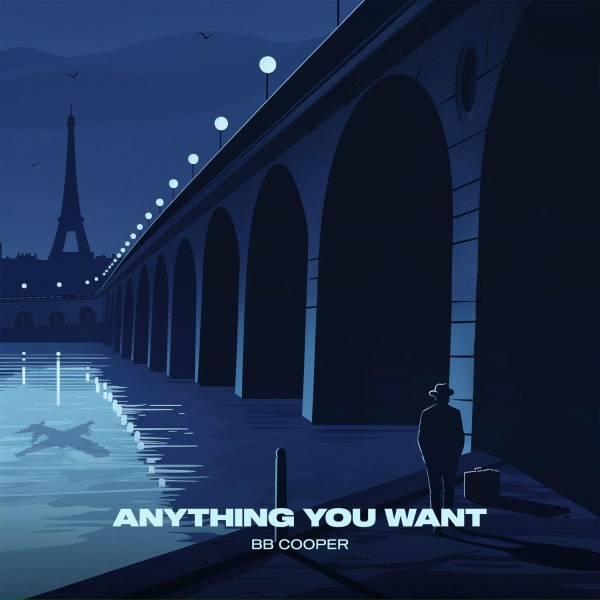 BB Cooper - Anything You Want