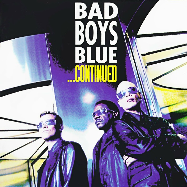 Bad Boys Blue - House Of Silence