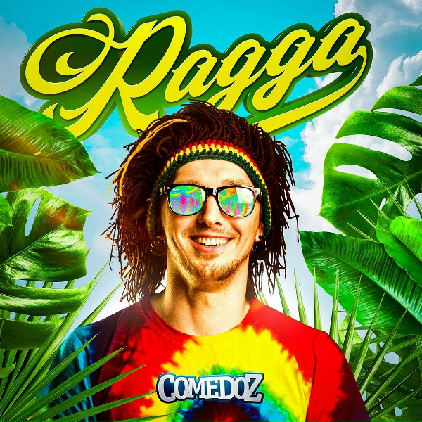 Comedoz - Ragga
