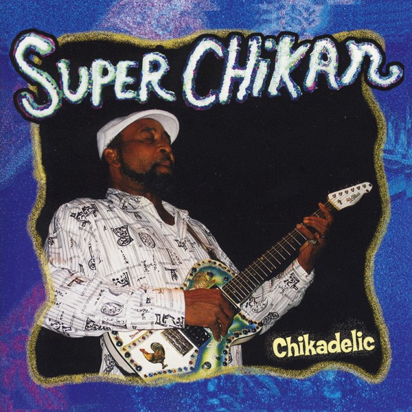 Super Chikan - Front Porch Boogie