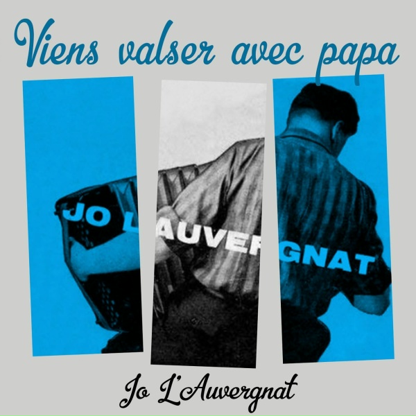 A. Dervaux, G. Jouvin, Jo L&rsquo;Auvergnat - Tu frappes, mon c&oelig;ur