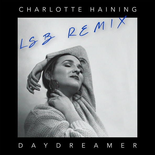 Charlotte Haining feat. LSB - Daydreamer